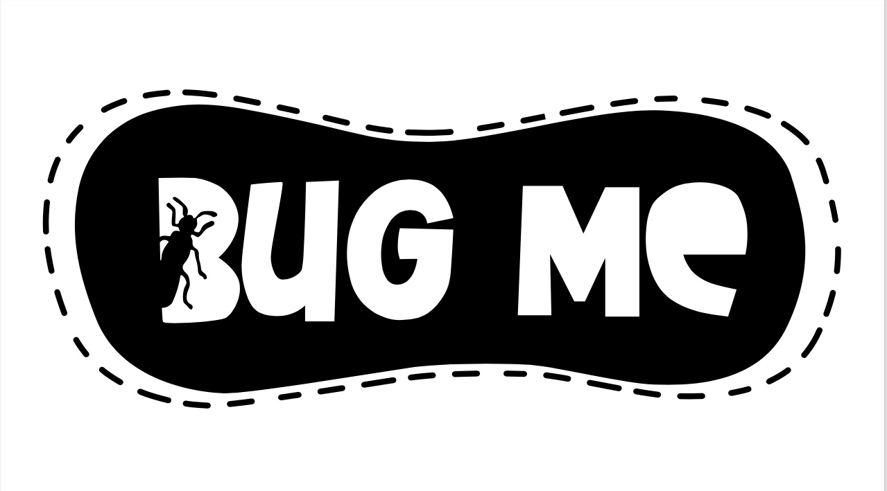 Bug Me