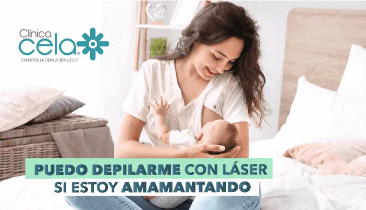 Puedo depilarme con láser si estoy amamantando