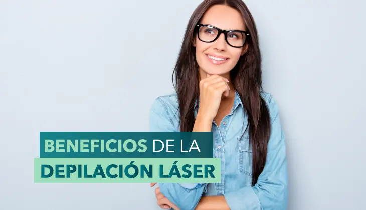Beneficios de la depilación láser