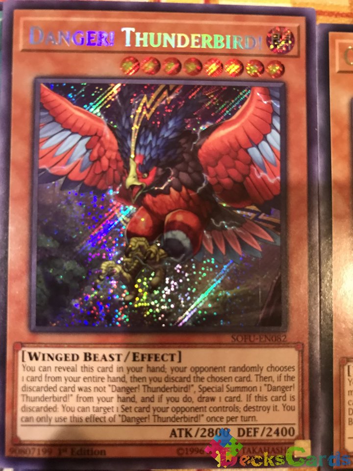 Danger! Thunderbird! - SOFU-EN082 - Secret Rare 1st Edition