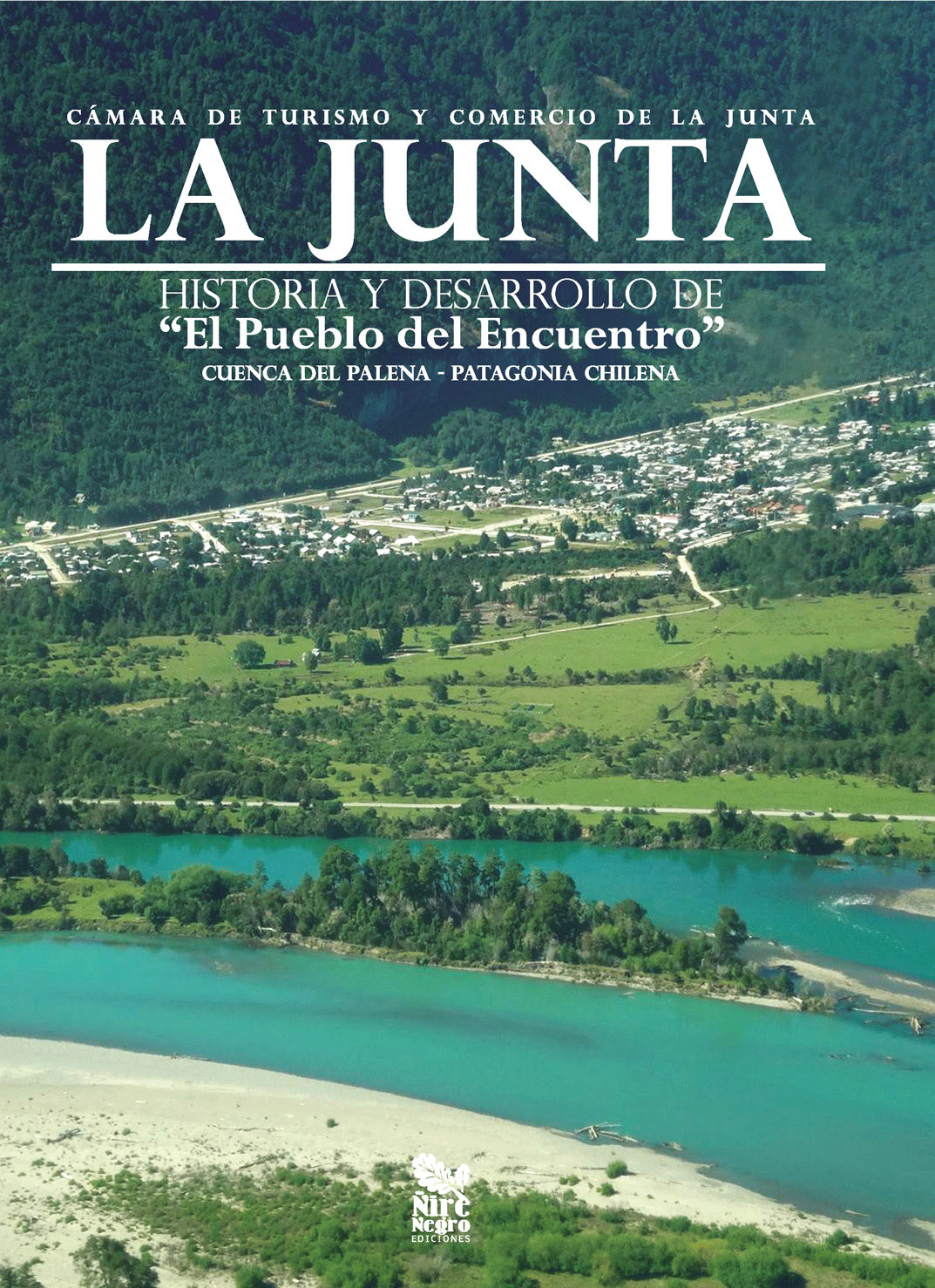 La Junta, El pueblo del Encuentro