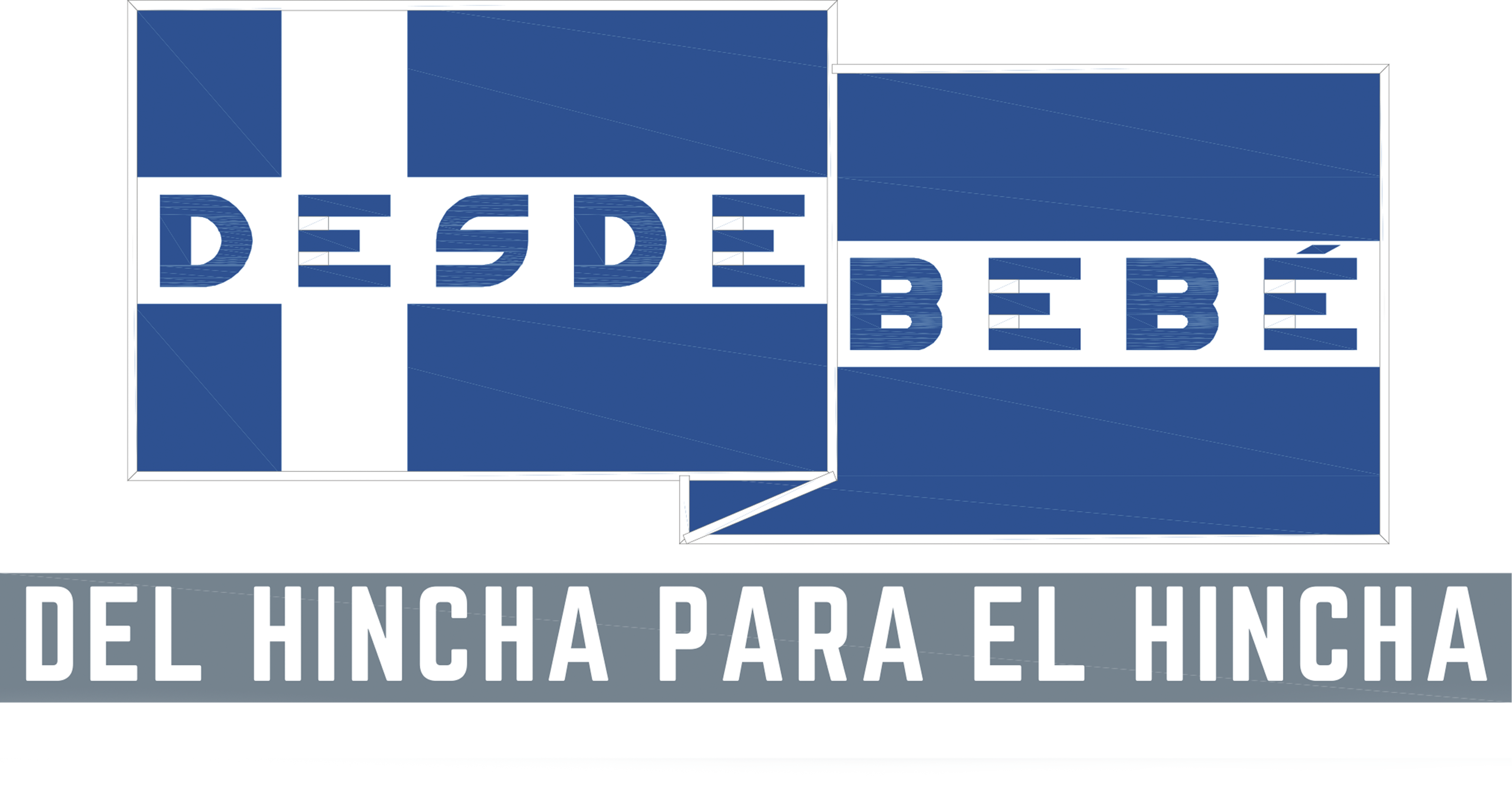 DESDE BEBÉ