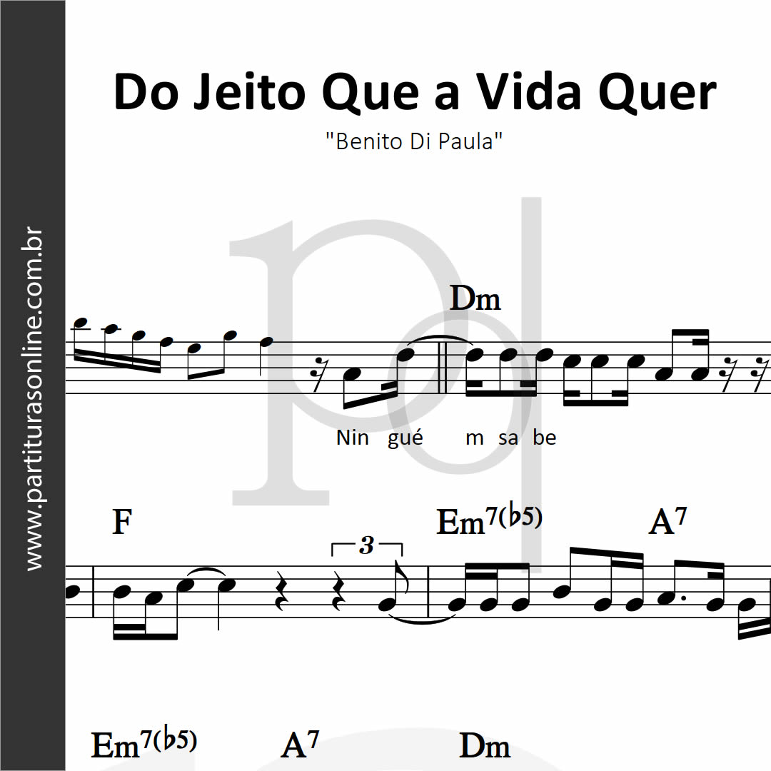 Letra Do Jeito Que A Vida Quer - FDPLEARN