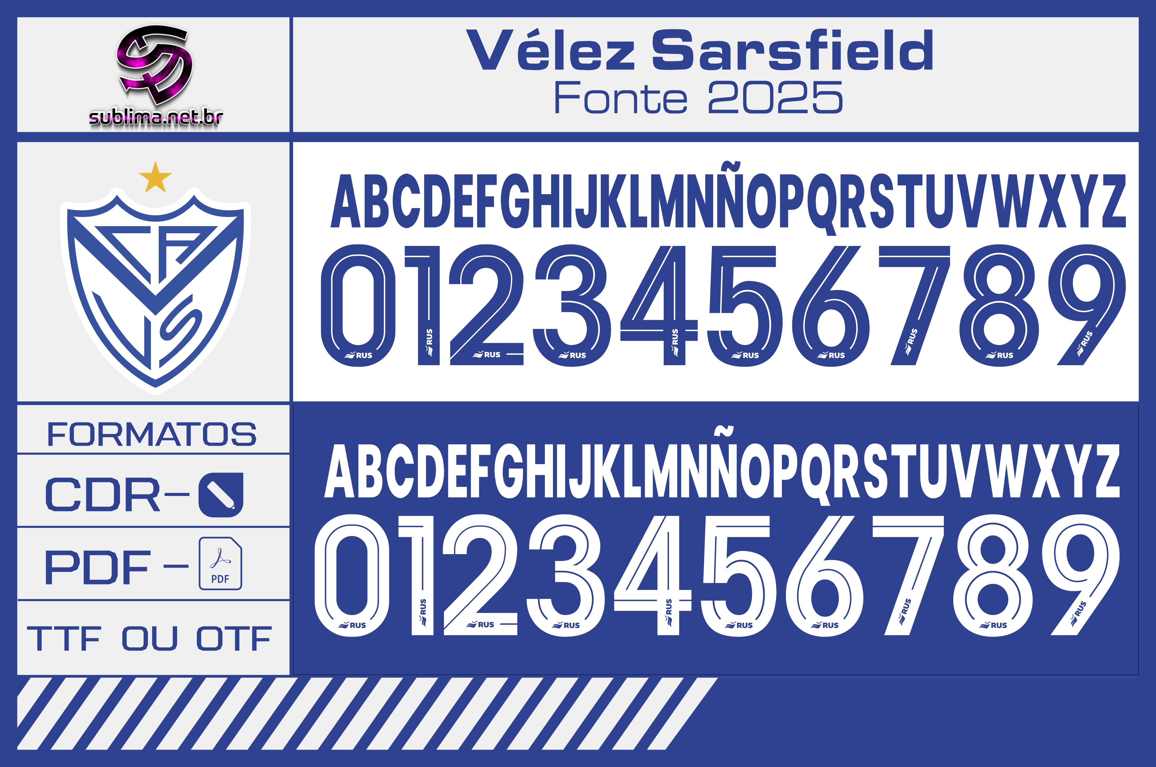 Fonte Club Atlético Vélez Sarsfield 2025