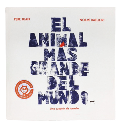 El animal más grande del mundo. Una cuestión de tamaño